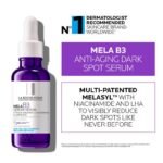 La roche posay MELA B3 DARK SPOT SERUM WITH MELASYL + NIACINAMIDE - Image 2